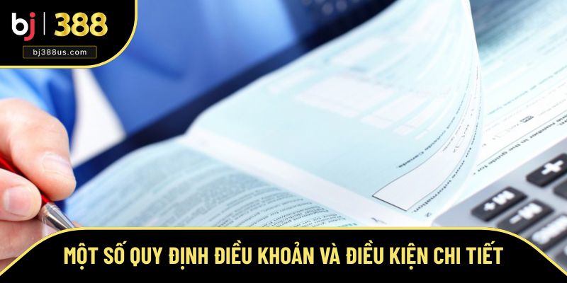 Một số chính sách điều khoản tại bj388 chi tiết Một số chính sách điều khoản tại bj388 chi tiết